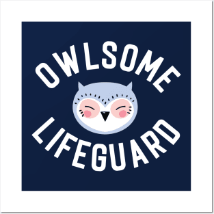 Owlsome Lifeguard Pun - Funny Gift Idea Posters and Art